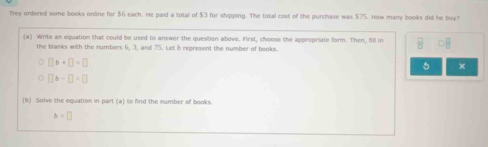 trey ordered some books online for $6 each. he paid a total of $3 for s…