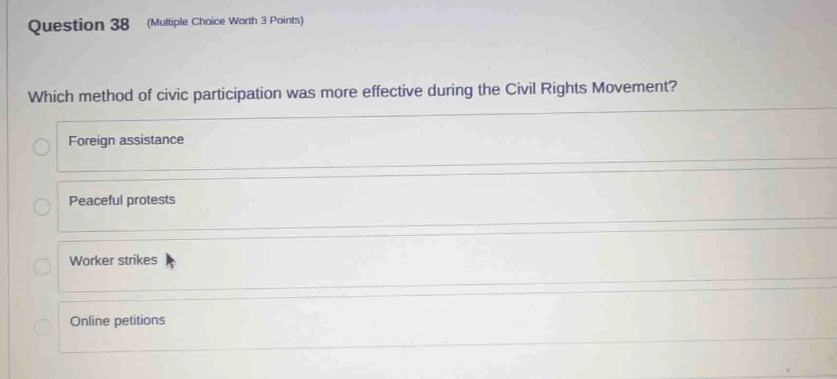 question 38 (multiple choice worth 3 points) which method of civic part…