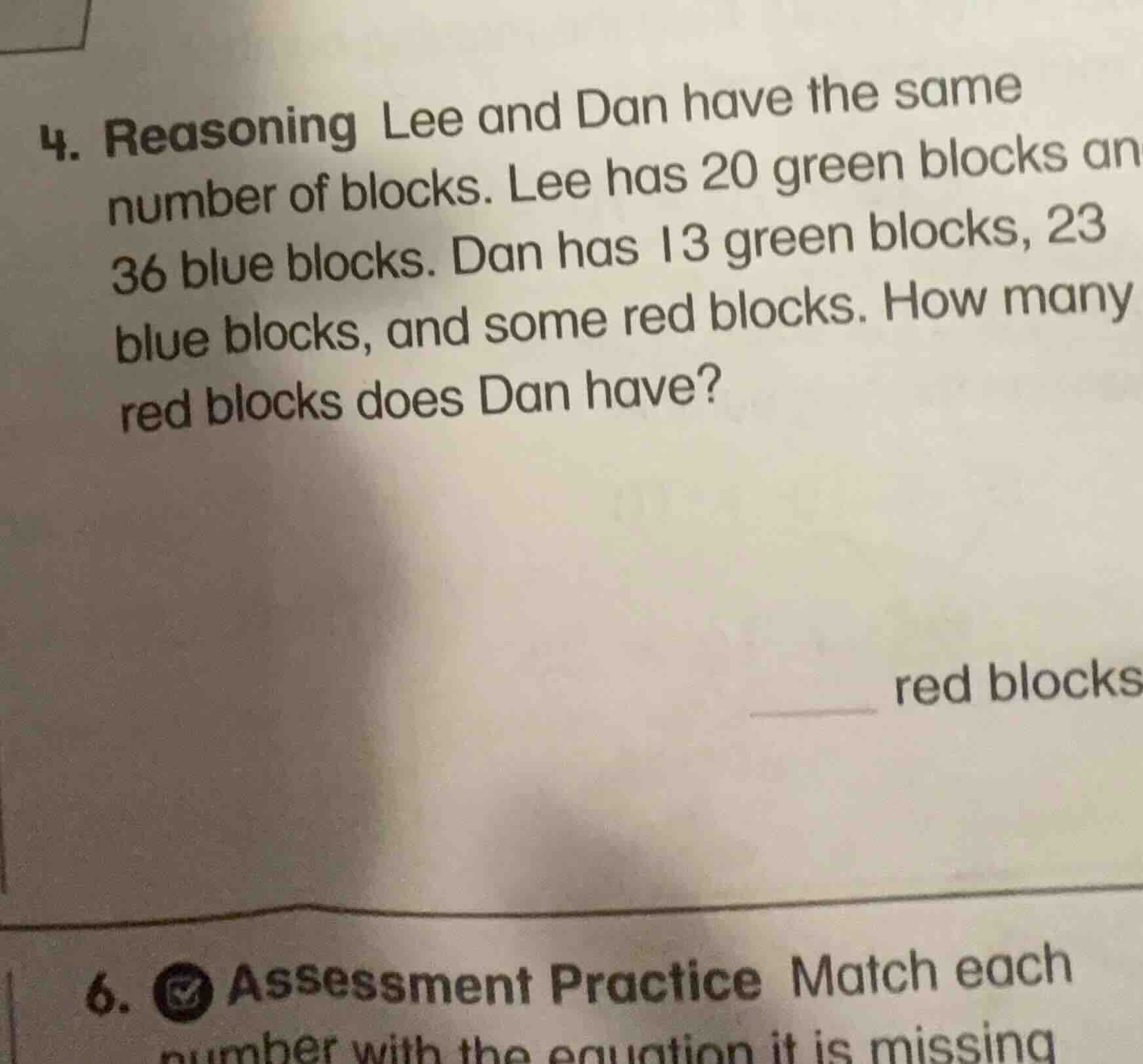 4. reasoning lee and dan have the same number of blocks. lee has 20 gre…