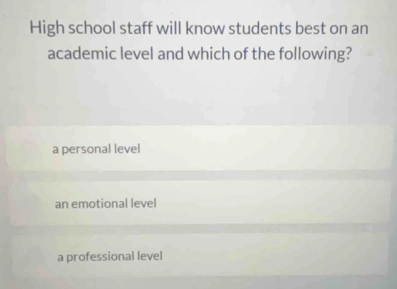 high school staff will know students best on an academic level and whic…