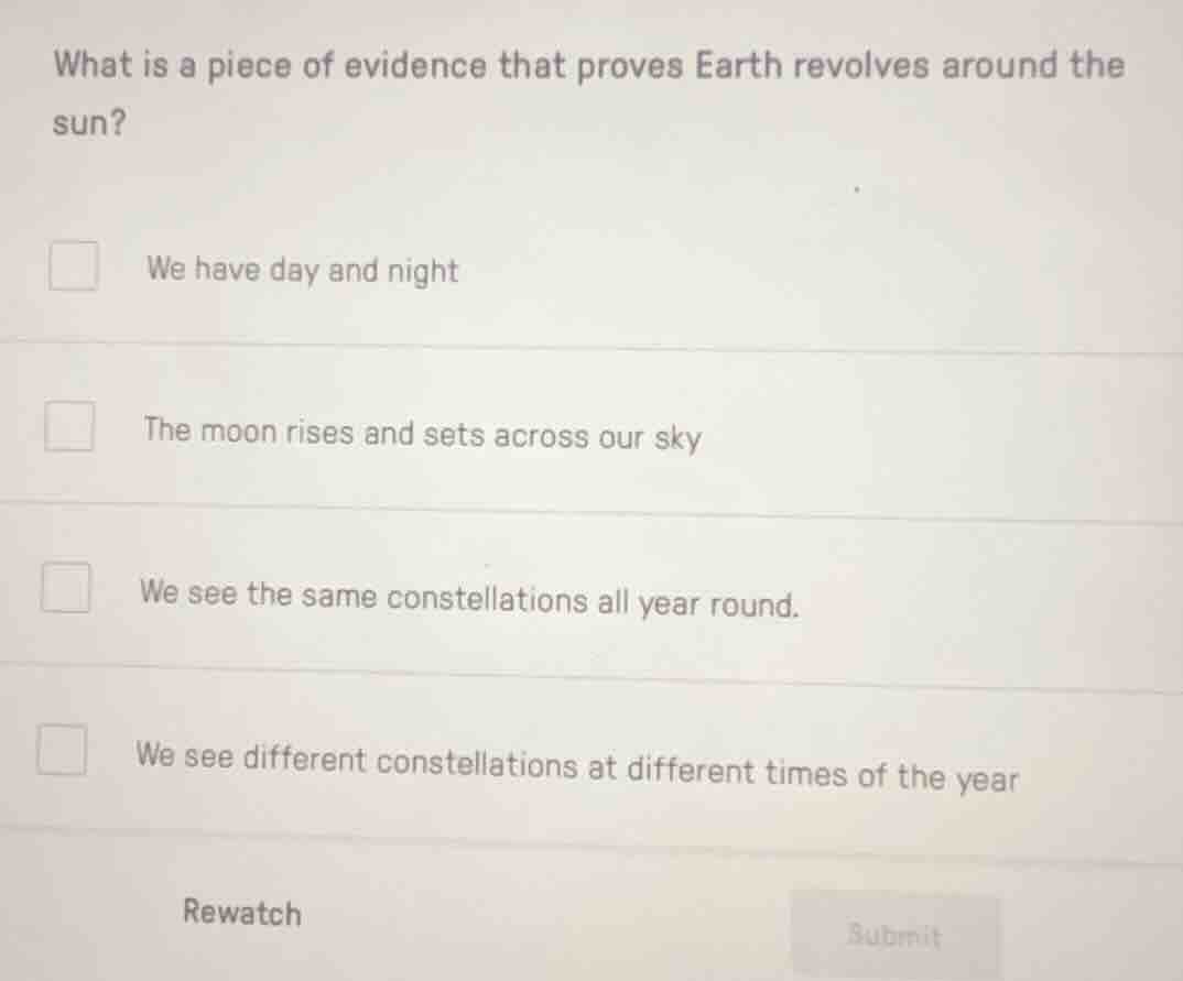 what is a piece of evidence that proves earth revolves around the sun? …