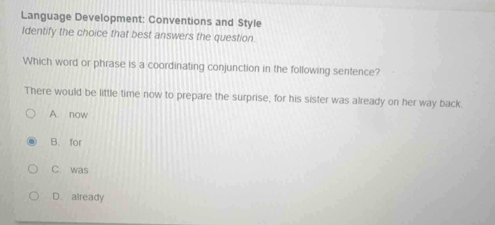 language development: conventions and style identify the choice that be…