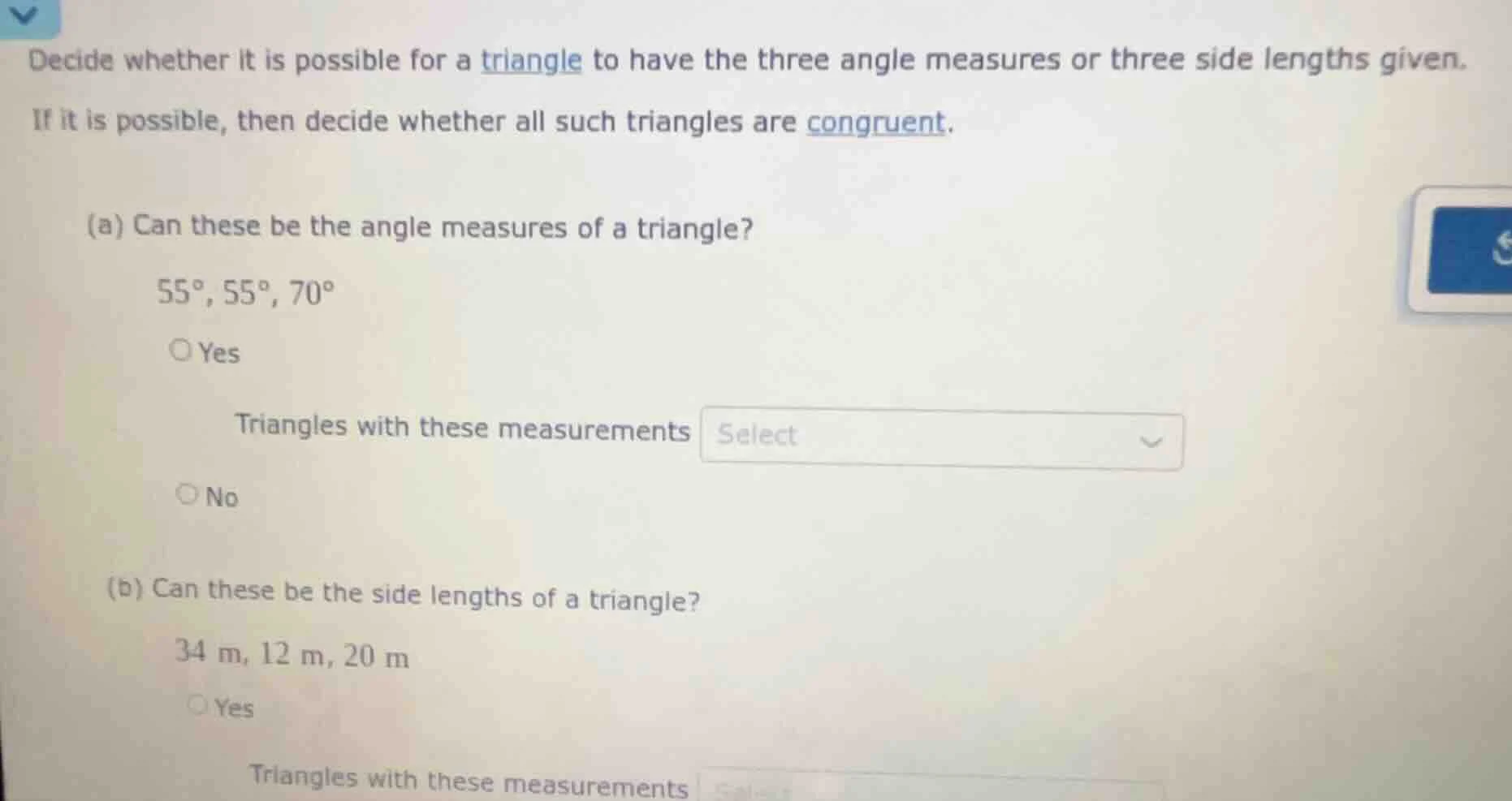 decide whether it is possible for a triangle to have the three angle me…