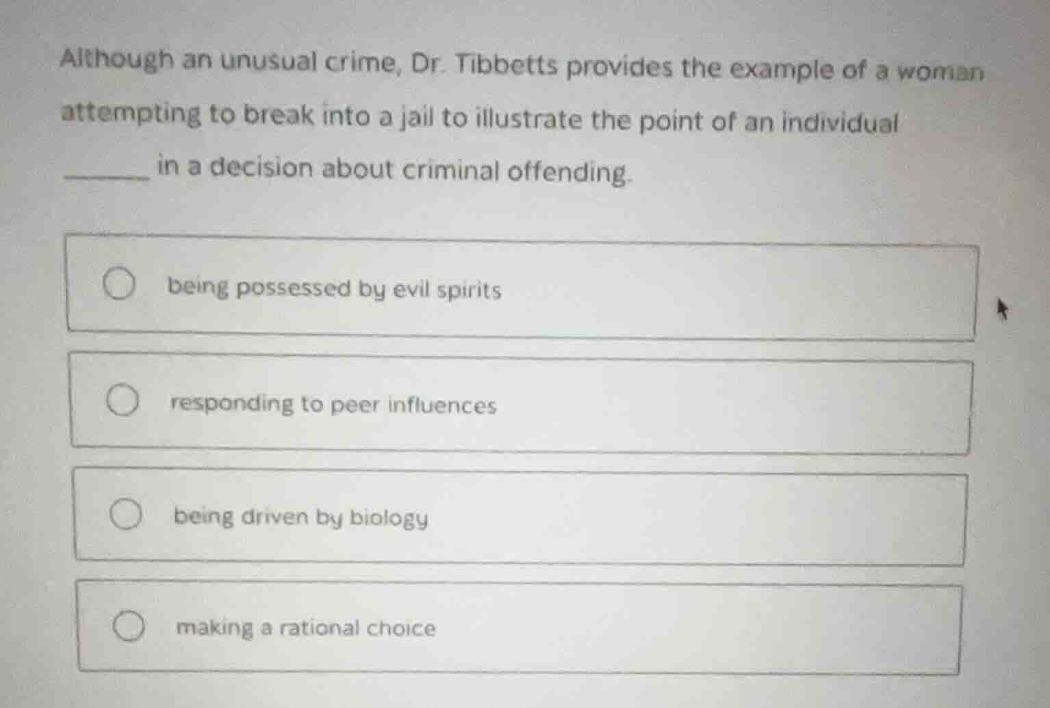 although an unusual crime, dr. tibbetts provides the example of a woman…