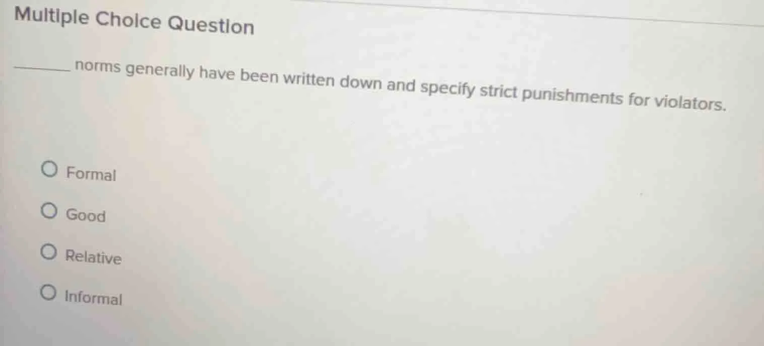 multiple choice question ______ norms generally have been written down …
