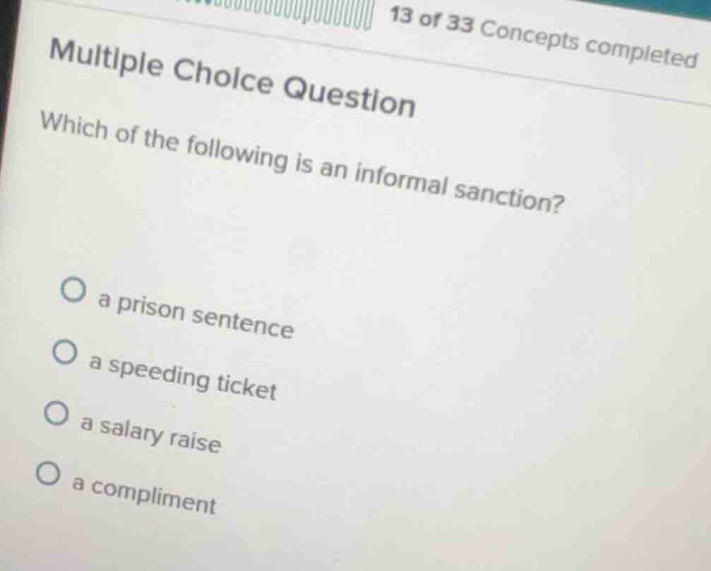 13 of 33 concepts completed multiple choice question which of the follo…