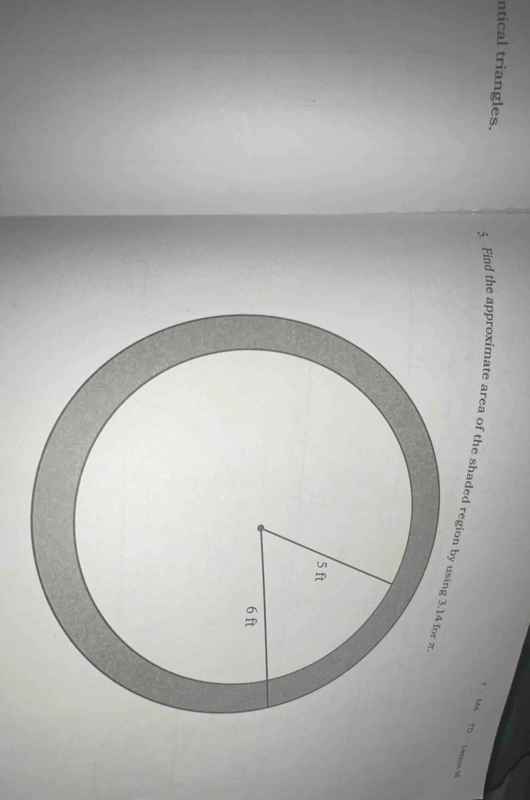 5. find the approximate area of the shaded region by using 3.14 for $pi…