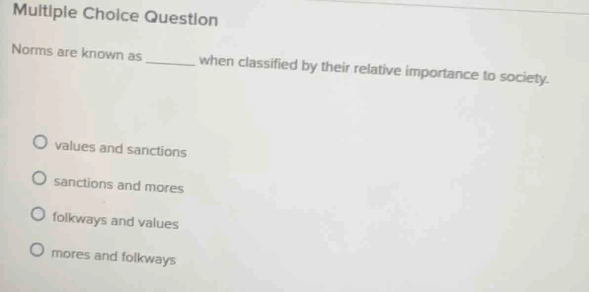 multiple choice question norms are known as ______ when classified by t…