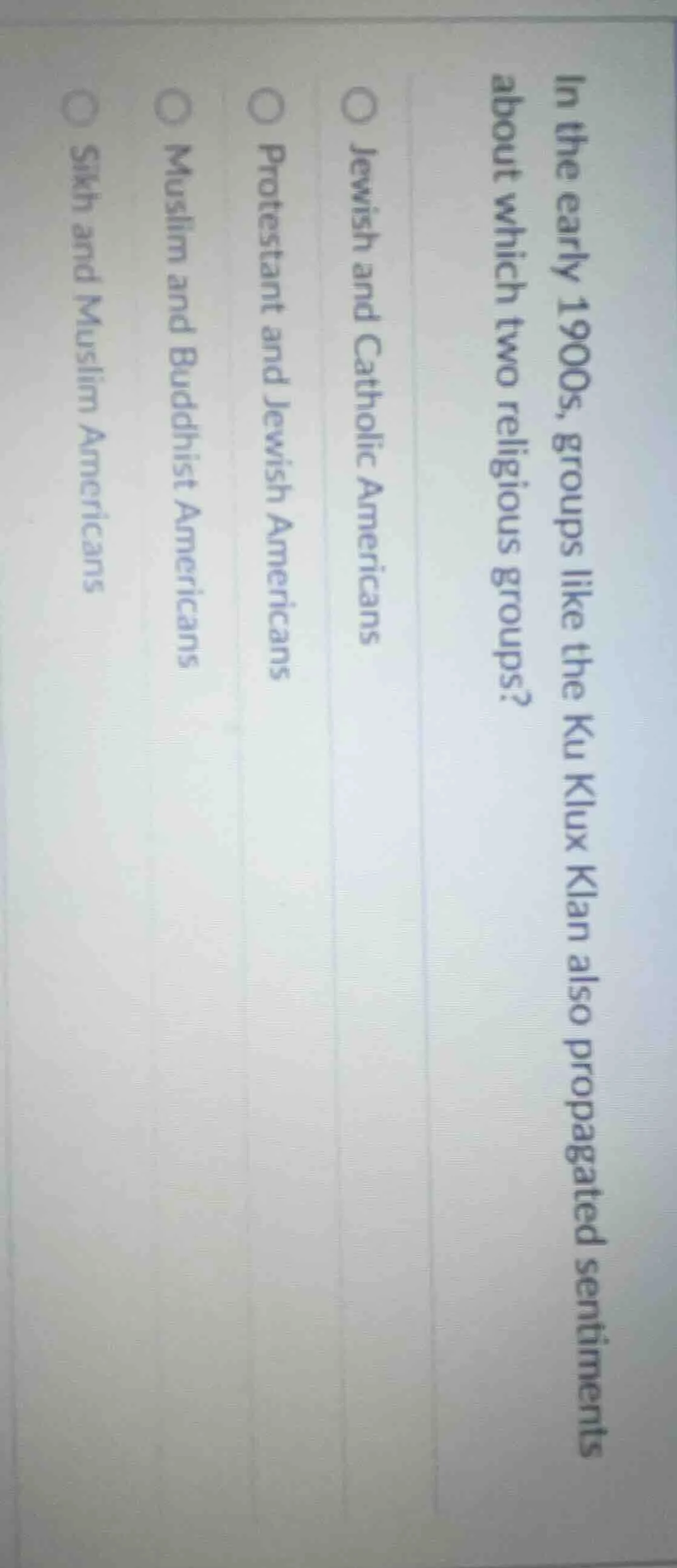 in the early 1900s, groups like the ku klux klan also propagated sentim…