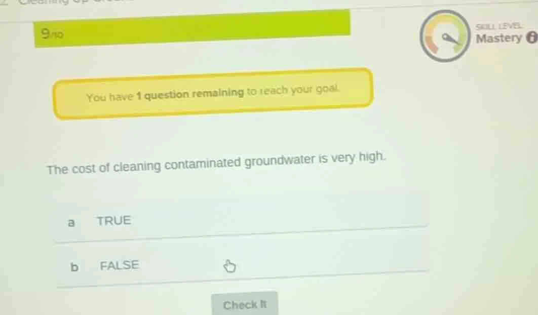 9/10 skill level masterery you have 1 question remaining to reach your …