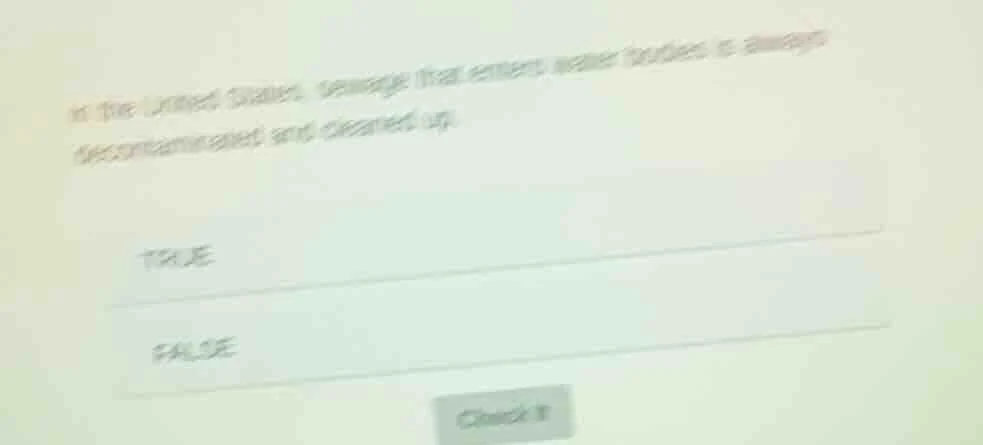 in the united states, sewage that enters water bodies is always deconta…