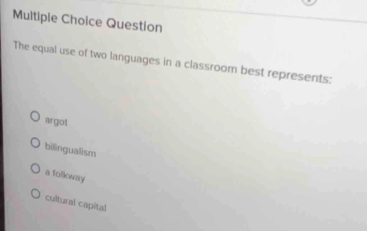 multiple choice question the equal use of two languages in a classroom …