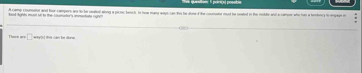 this question: 1 point(s) possible a camp counselor and four campers ar…