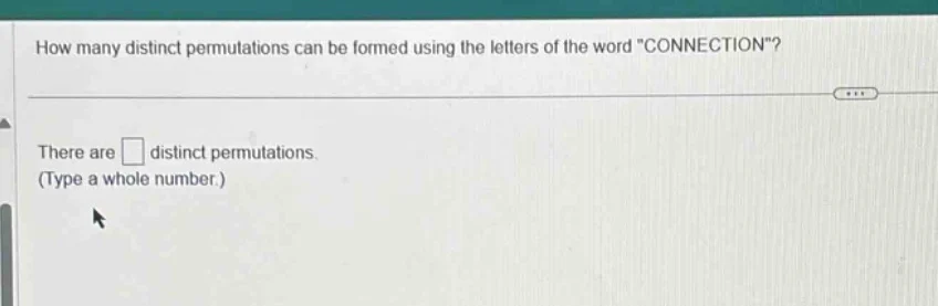 how many distinct permutations can be formed using the letters of the w…