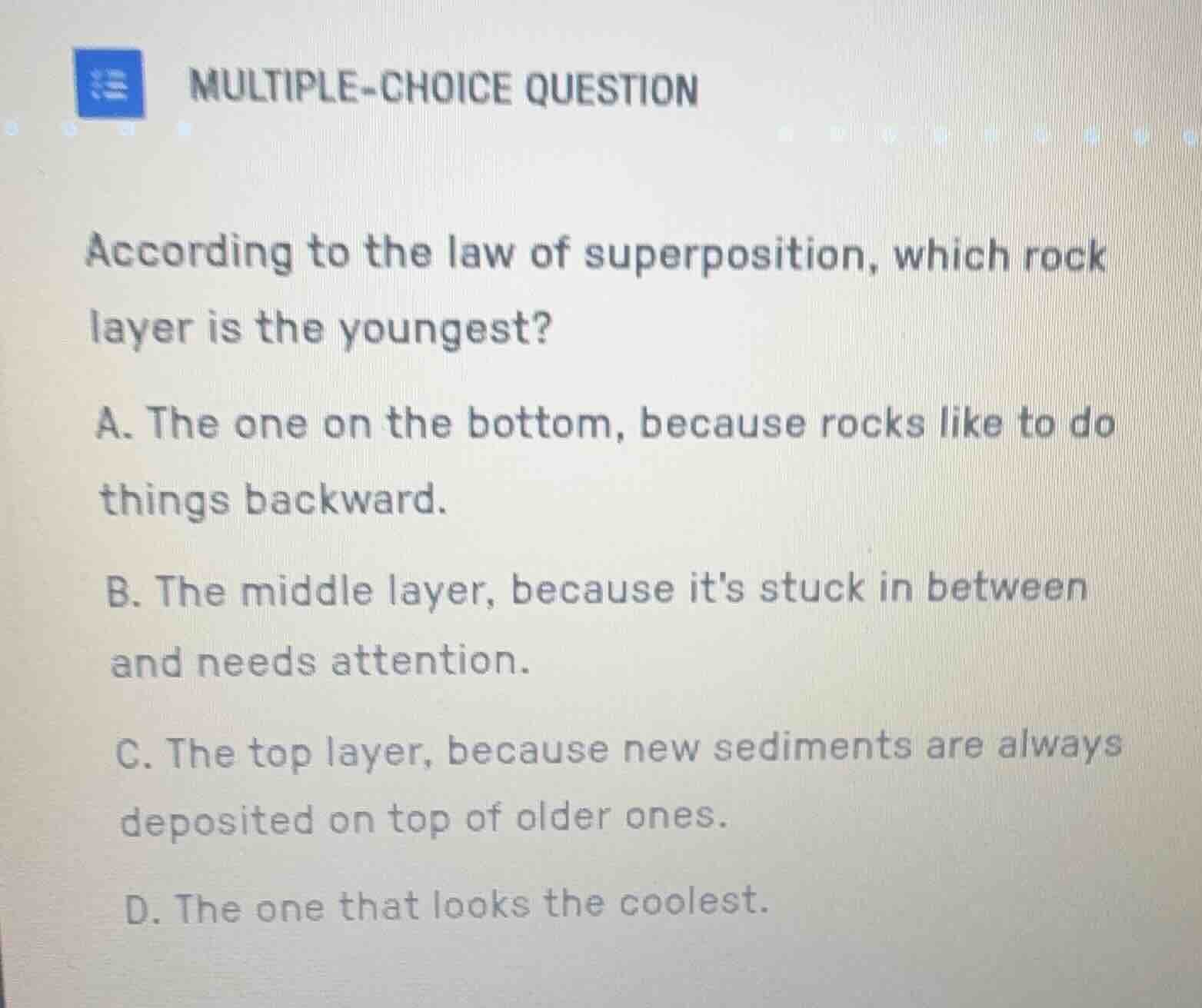 multiple-choice question according to the law of superposition, which r…