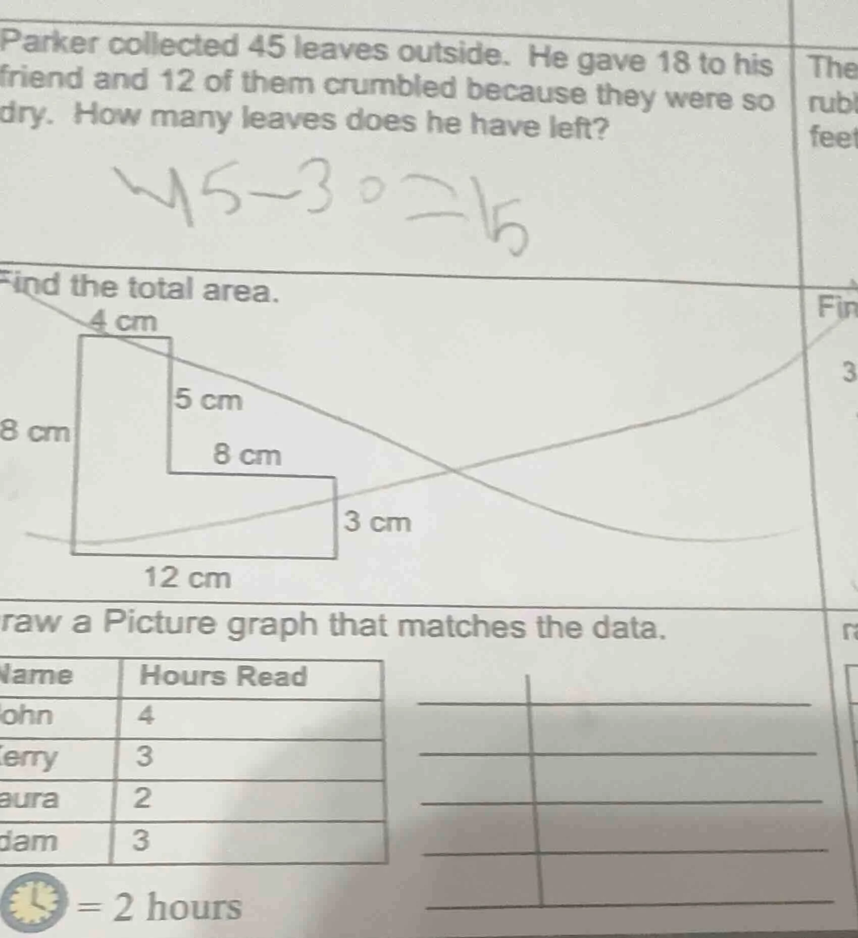 parker collected 45 leaves outside. he gave 18 to his friend and 12 of …