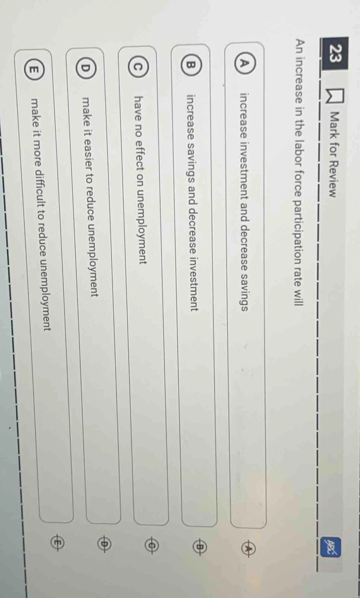 23 mark for review an increase in the labor force participation rate wi…