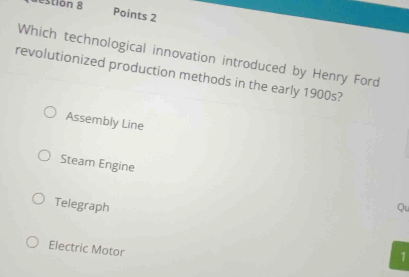 question 8 points 2 which technological innovation introduced by henry …