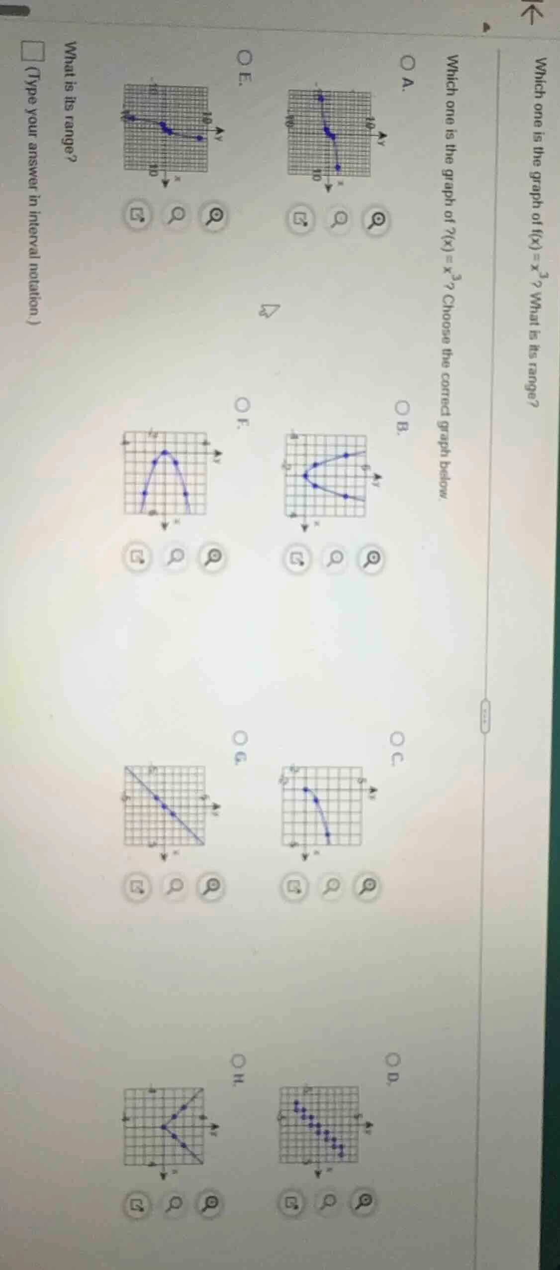 which one is the graph of $f(x)=x^3$? what is its range? which one is t…