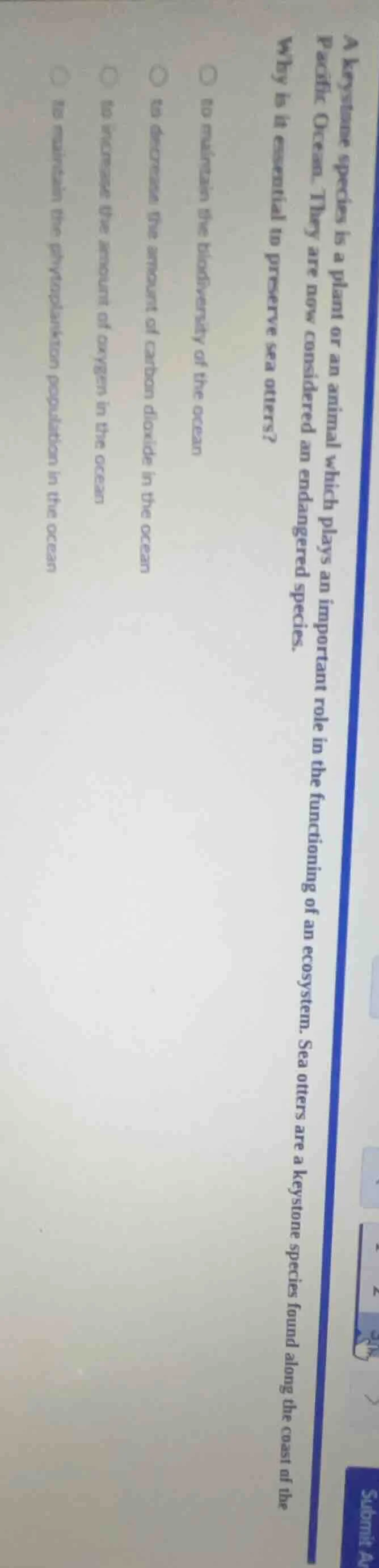 a keystone species is a plant or an animal which plays an important rol…