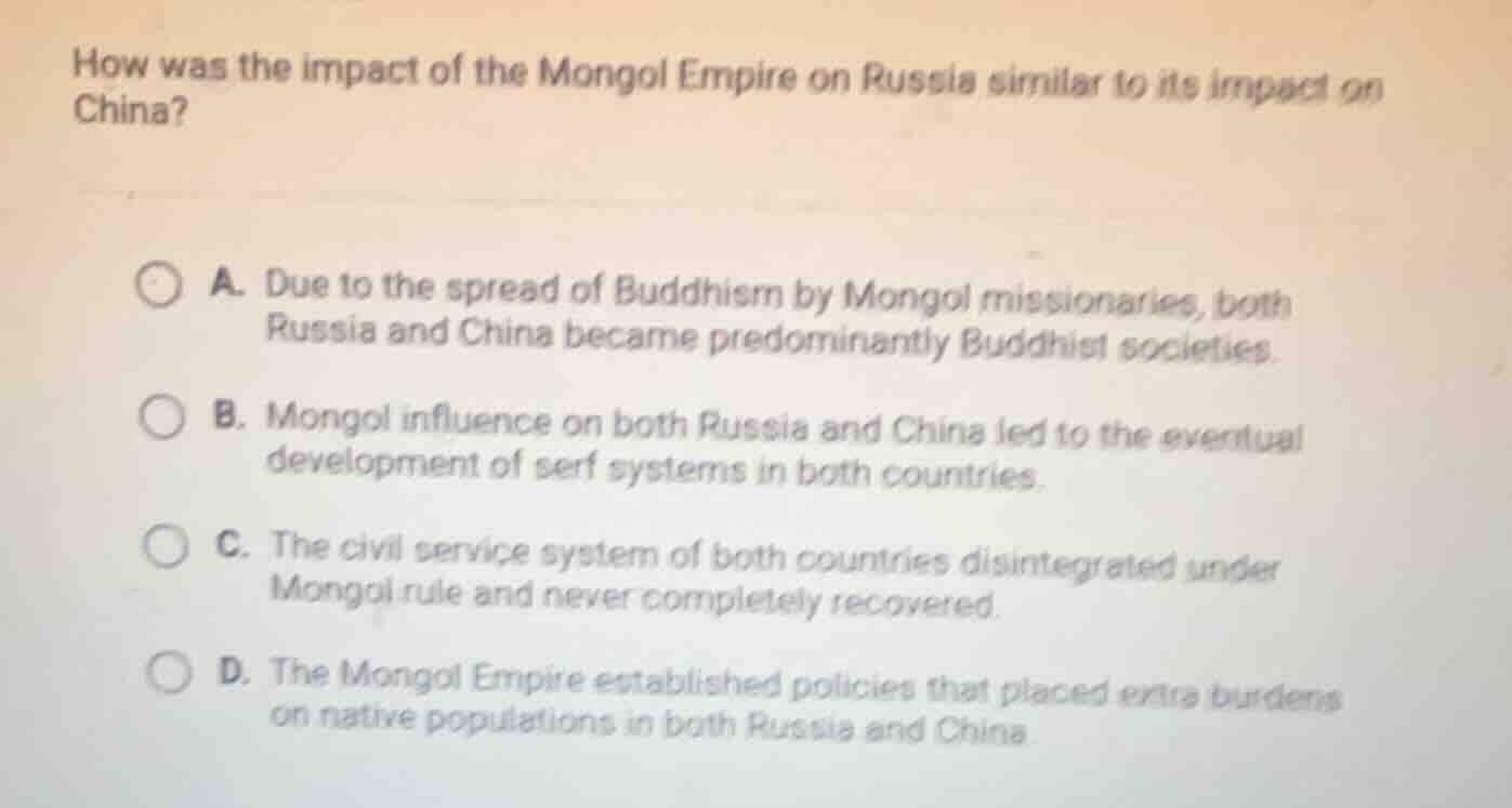 how was the impact of the mongol empire on russia similar to its impact…