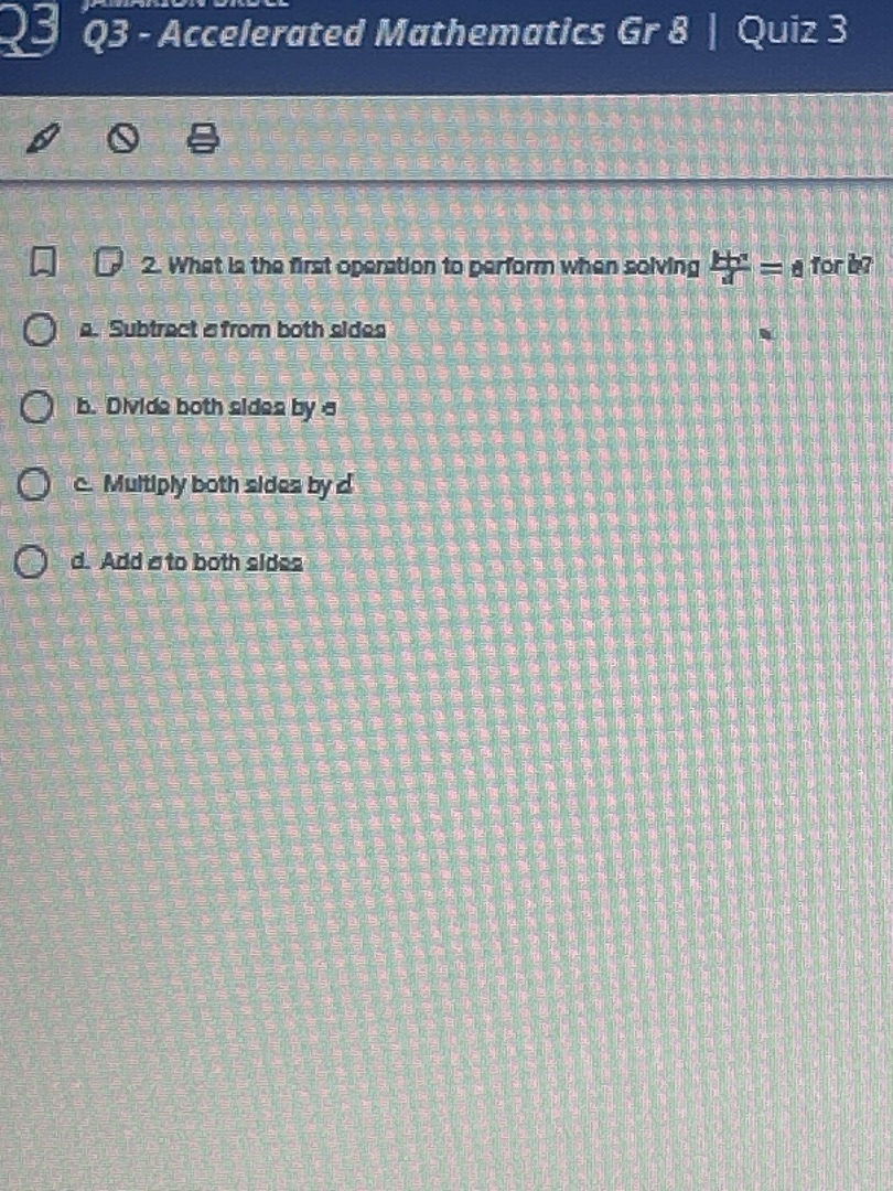 q3 - accelerated mathematics gr 8 | quiz 3 2. what is the first operati…