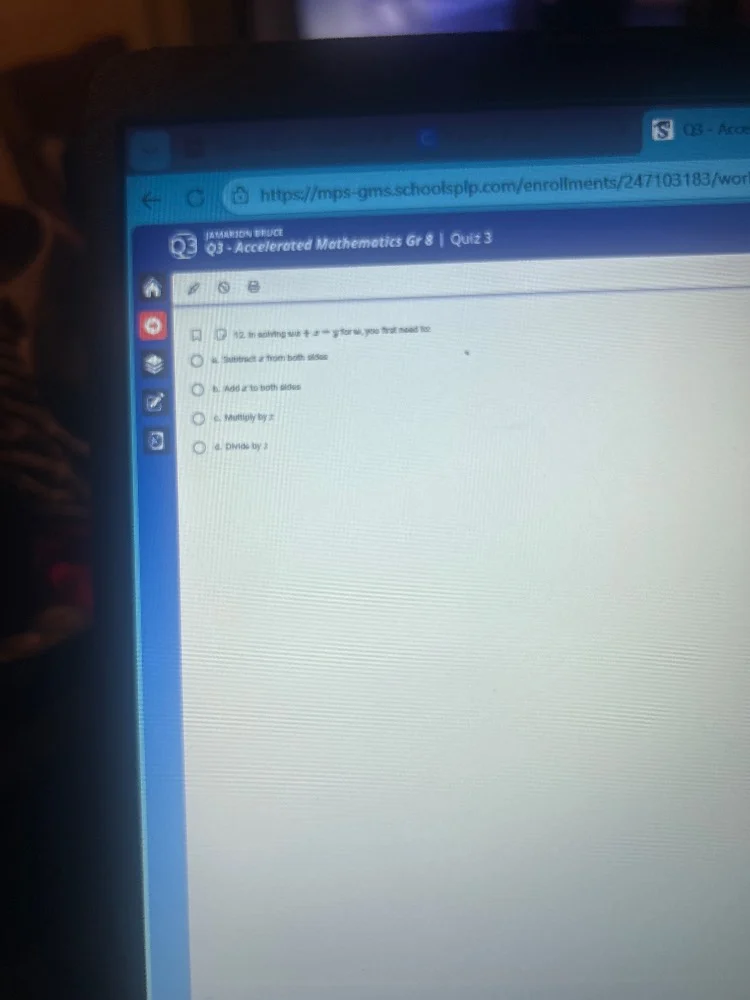 jamarion bruce q3 - accelerated mathematics gr 8 | quiz 3 12. in solvin…