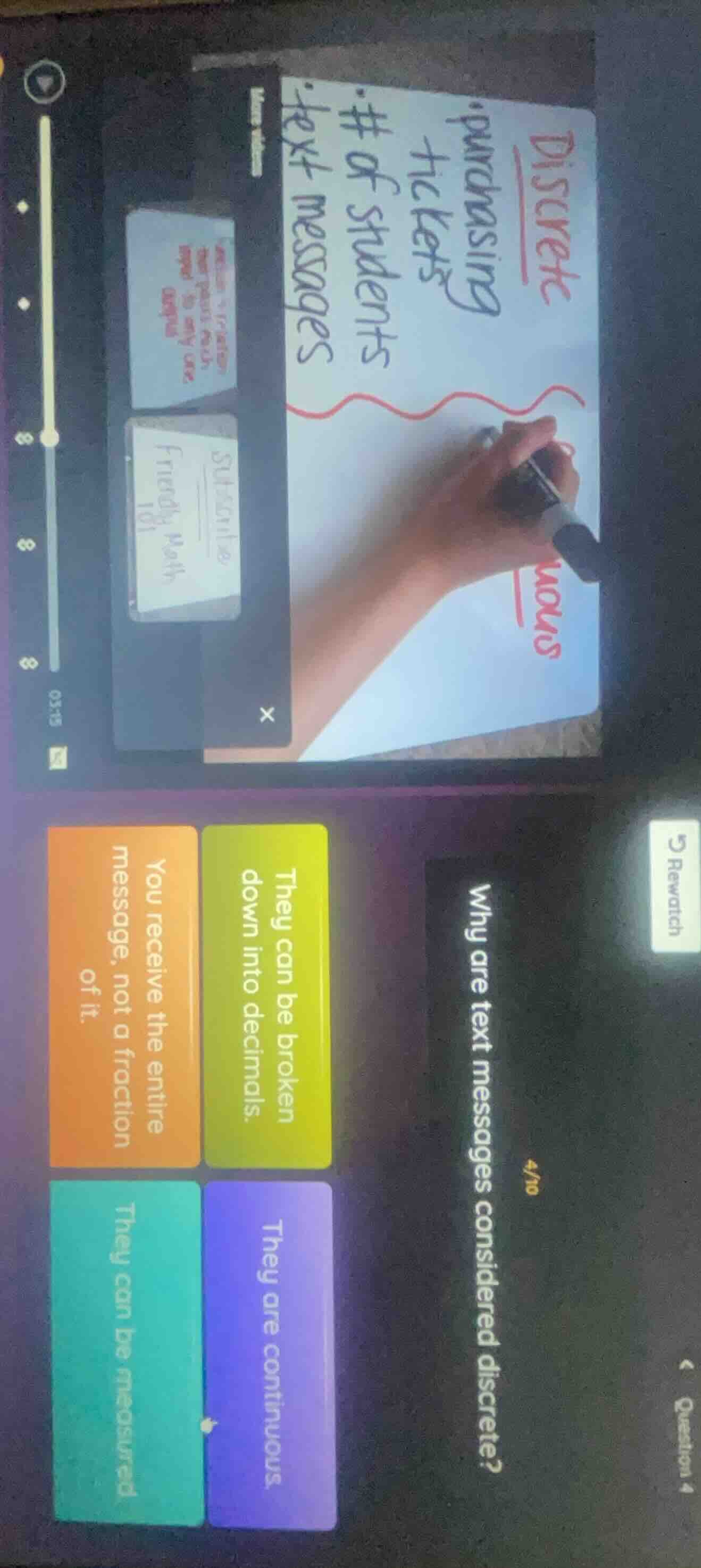 discretepurchasingtickets# of studentstext messagescontinuous4/10why ar…