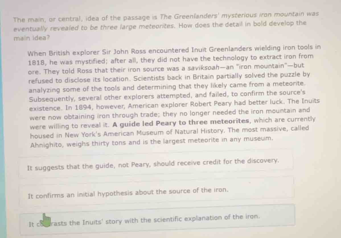 the main, or central, idea of the passage is the greenlanders mysteriou…