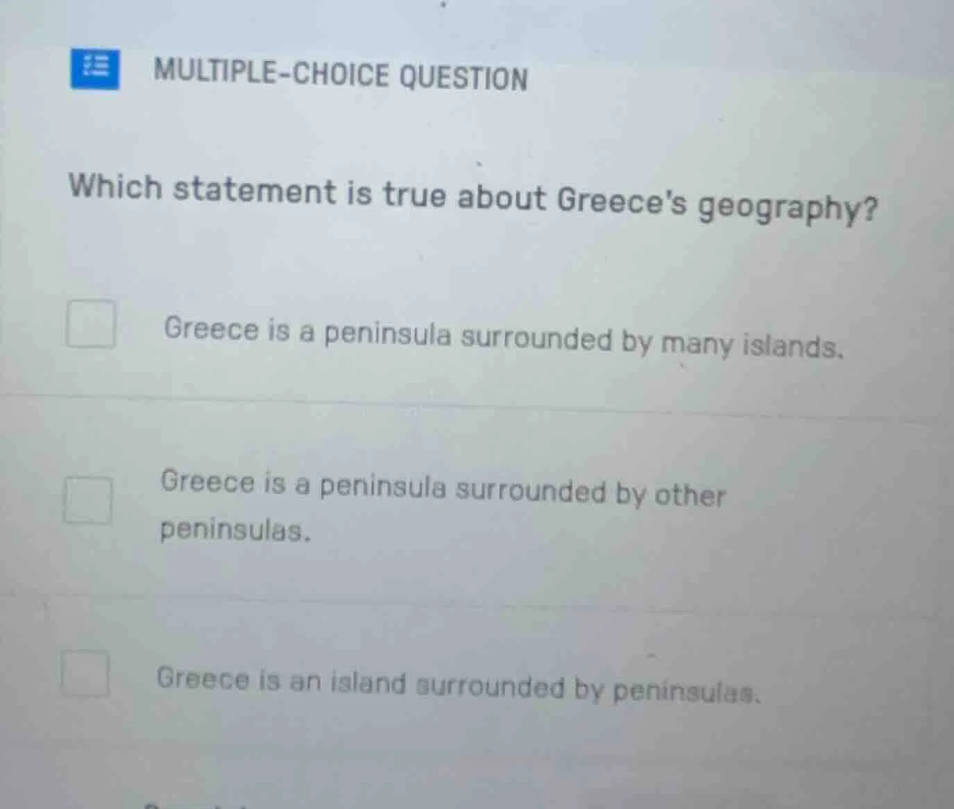 multiple-choice question which statement is true about greeces geograph…