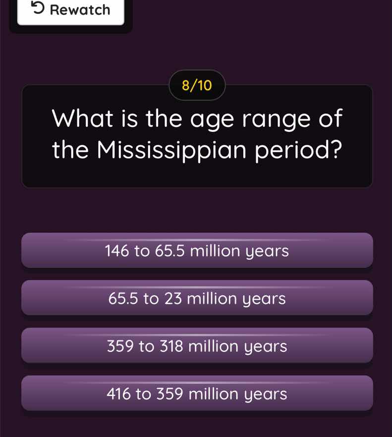 8/10 what is the age range of the mississippian period? 146 to 65.5 mil…