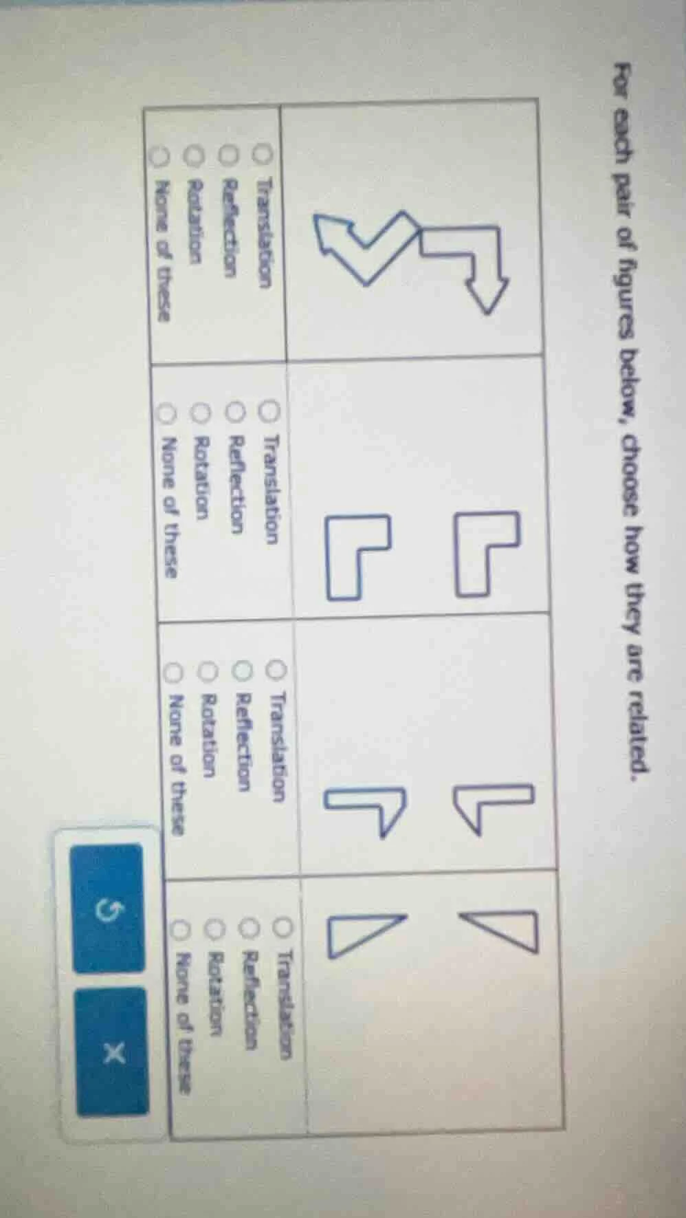 for each pair of figures below, choose how they are related.1. □ transl…