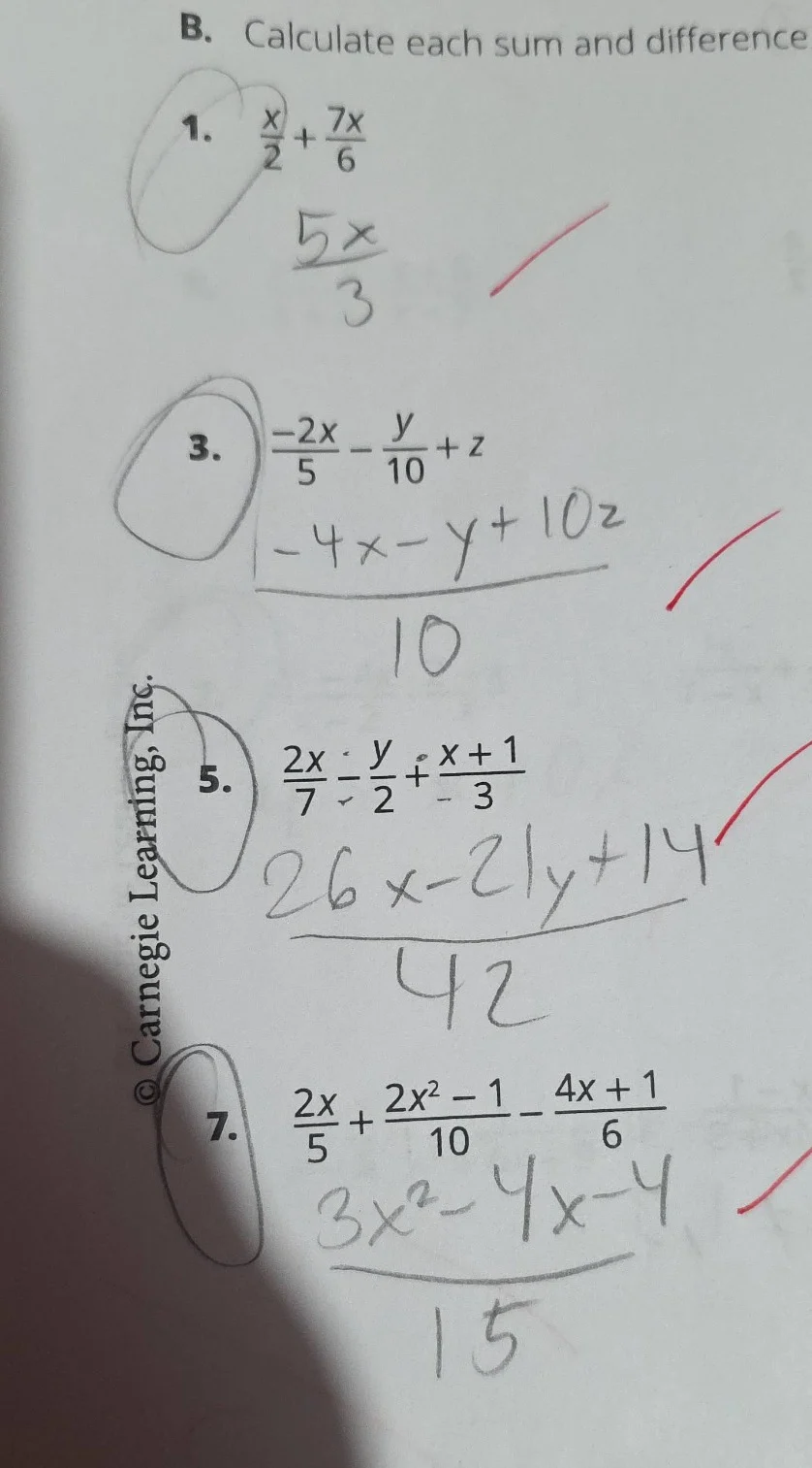 b. calculate each sum and difference 1. $\frac{x}{2}+\frac{7x}{6}$ 3. $…