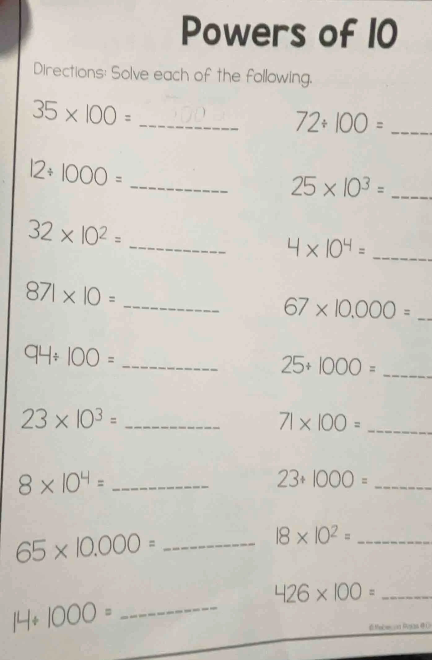 powers of 10 directions: solve each of the following. $35 \\times 100 =…