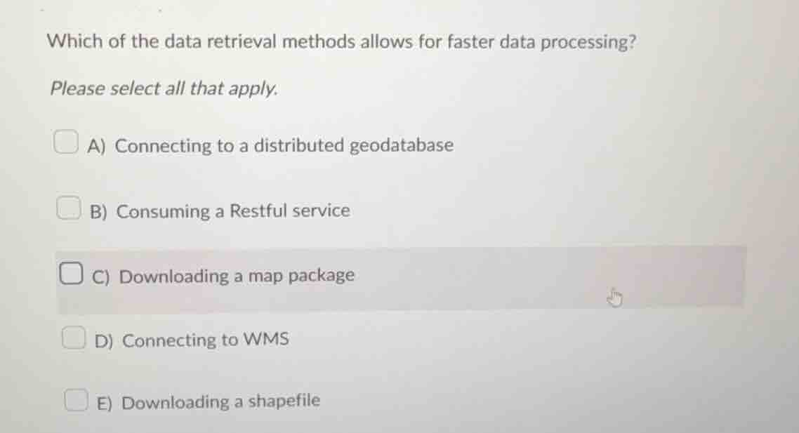 which of the data retrieval methods allows for faster data processing? …