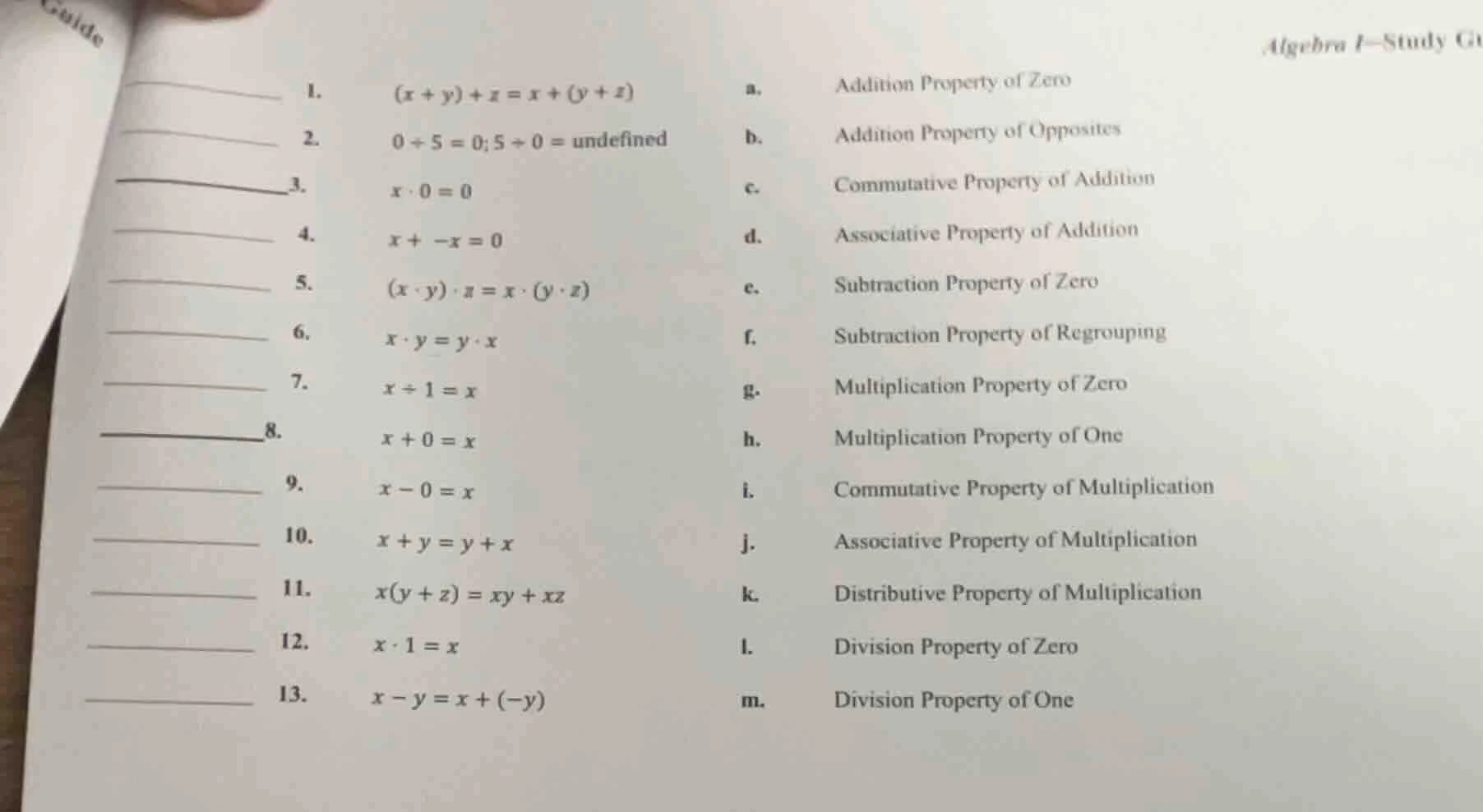 algebra 1-study gu1. $(x + y) + z = x + (y + z)$2. $0 \\div 5 = 0; 5 \\…