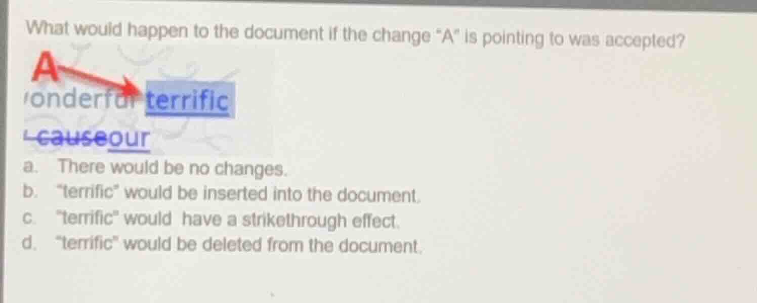 what would happen to the document if the change \a\ is pointing to was …