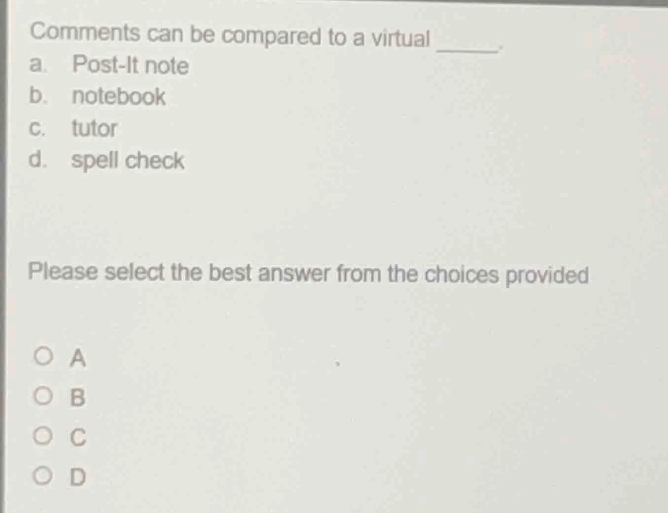 comments can be compared to a virtual ______. a. post-it note b. notebo…