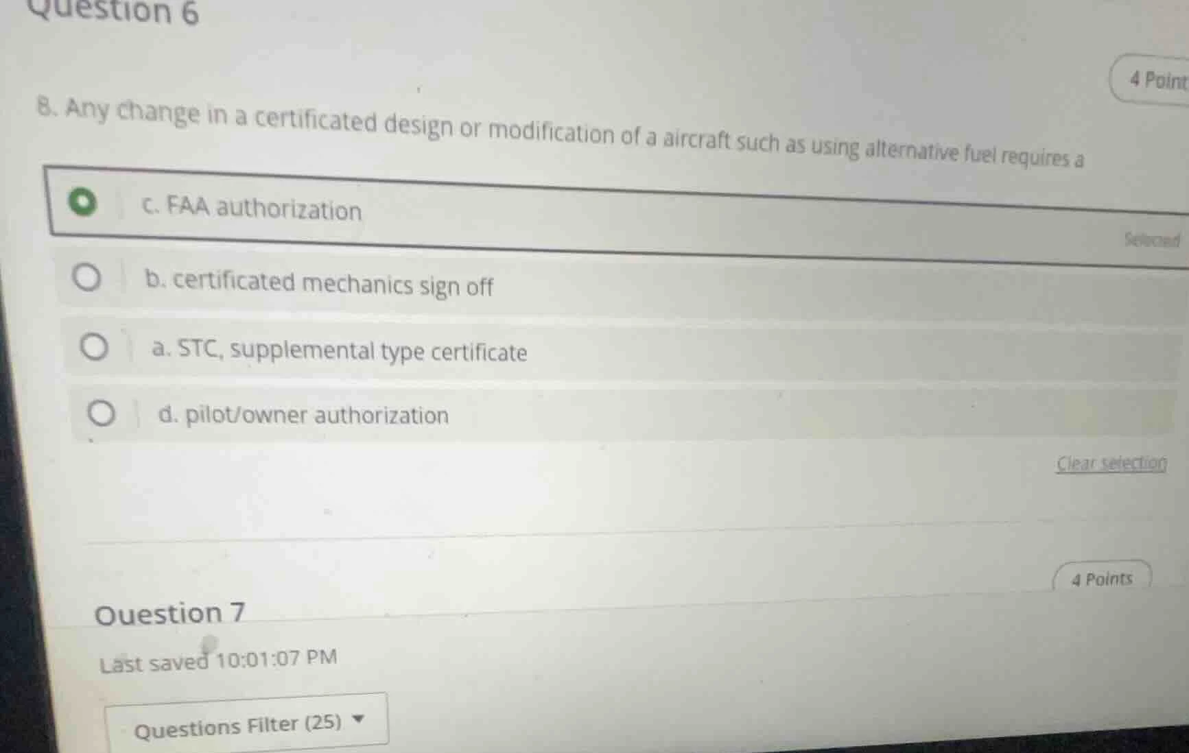 question 6 4 point 8. any change in a certificated design or modificati…