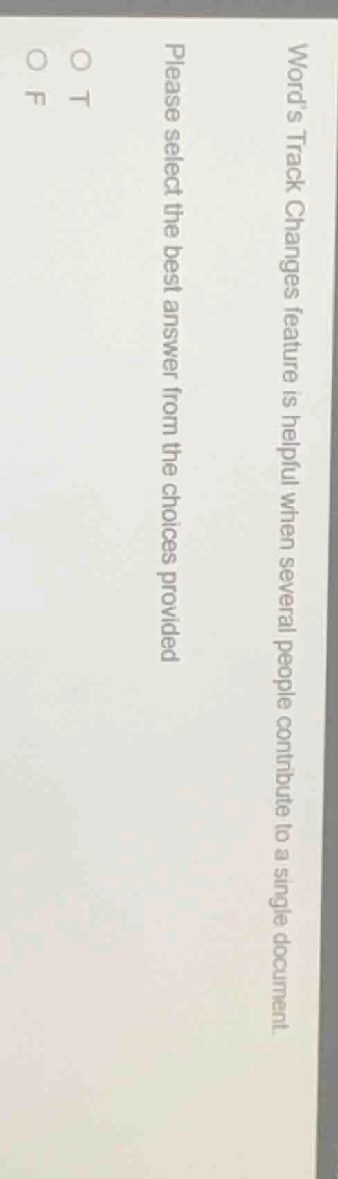 words track changes feature is helpful when several people contribute t…