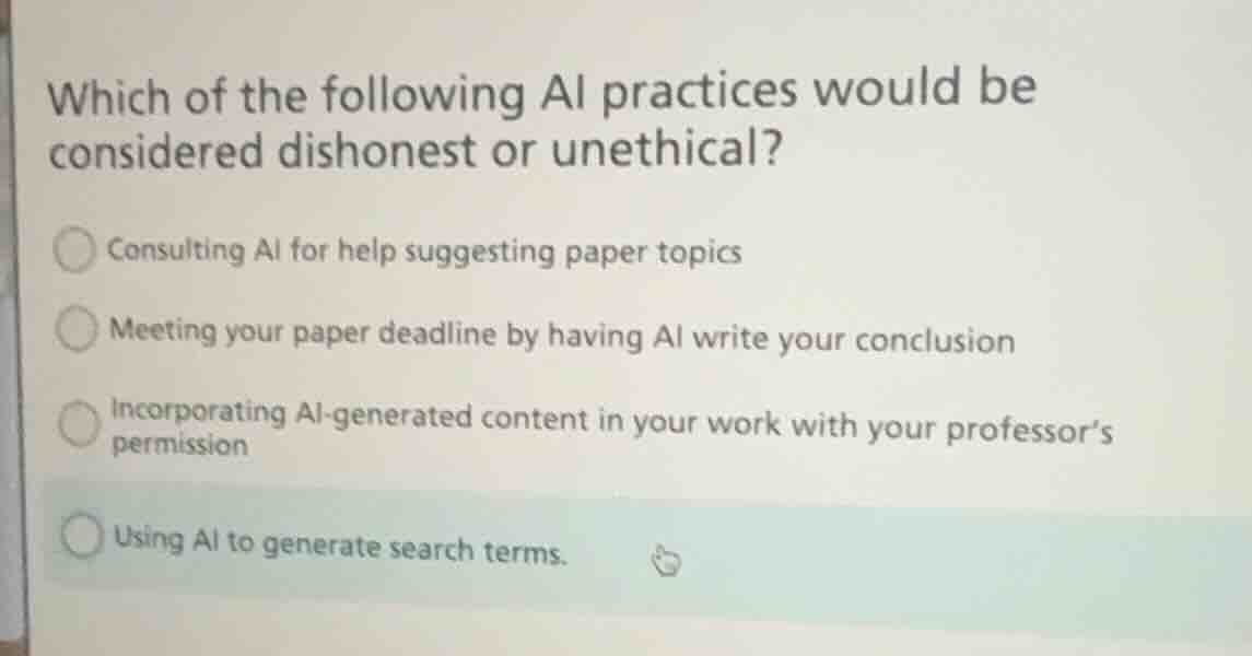 which of the following ai practices would be considered dishonest or un…