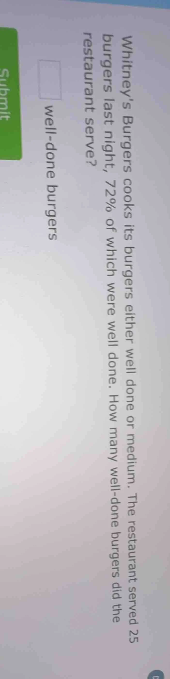 whitneys burgers cooks its burgers either well done or medium. the rest…