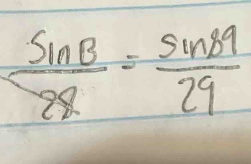 $\\frac{\\sin b}{28} = \\frac{\\sin89}{29}$