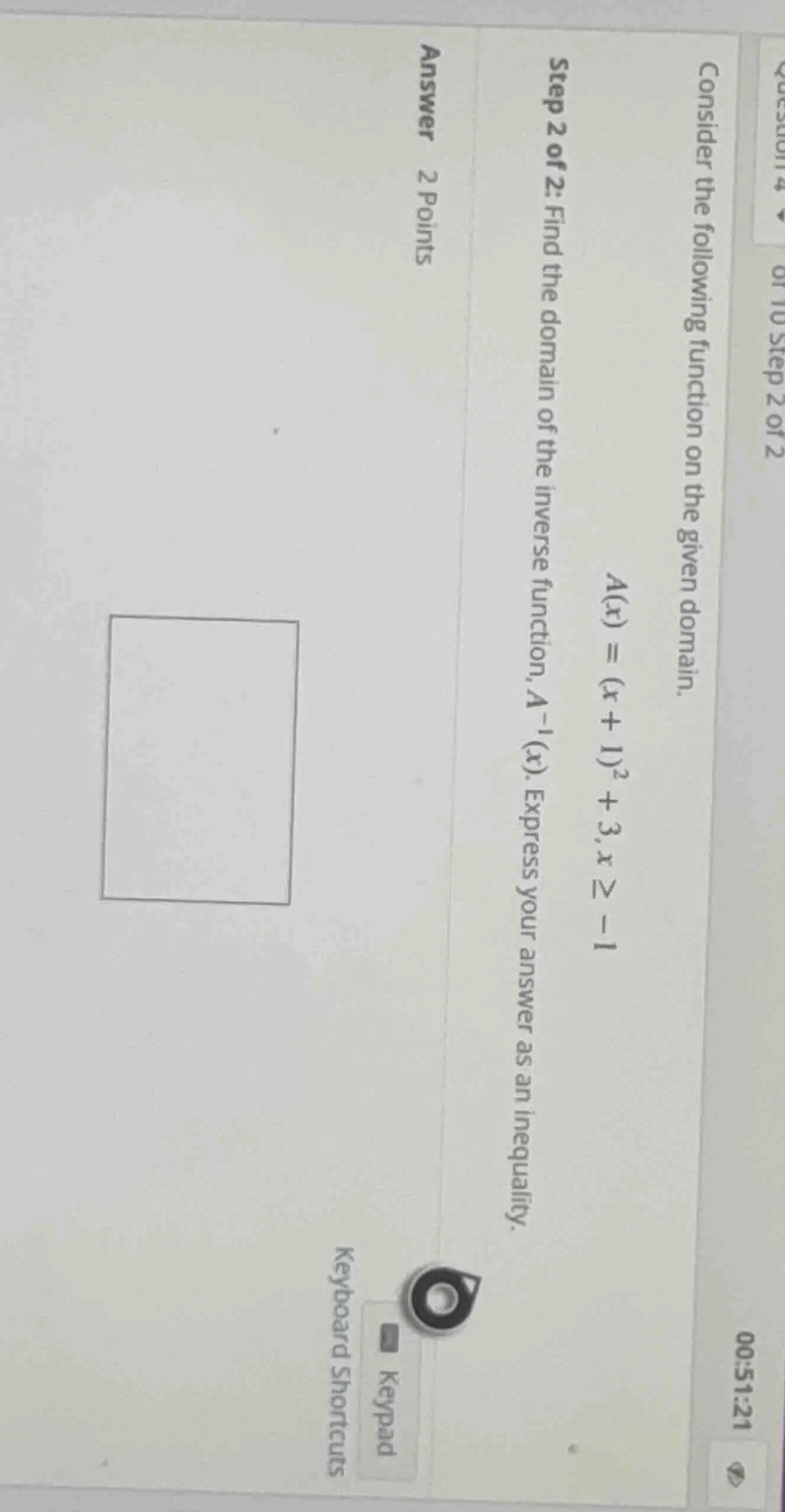 question 4 of 10 step 2 of 2 00:51:21 consider the following function o…