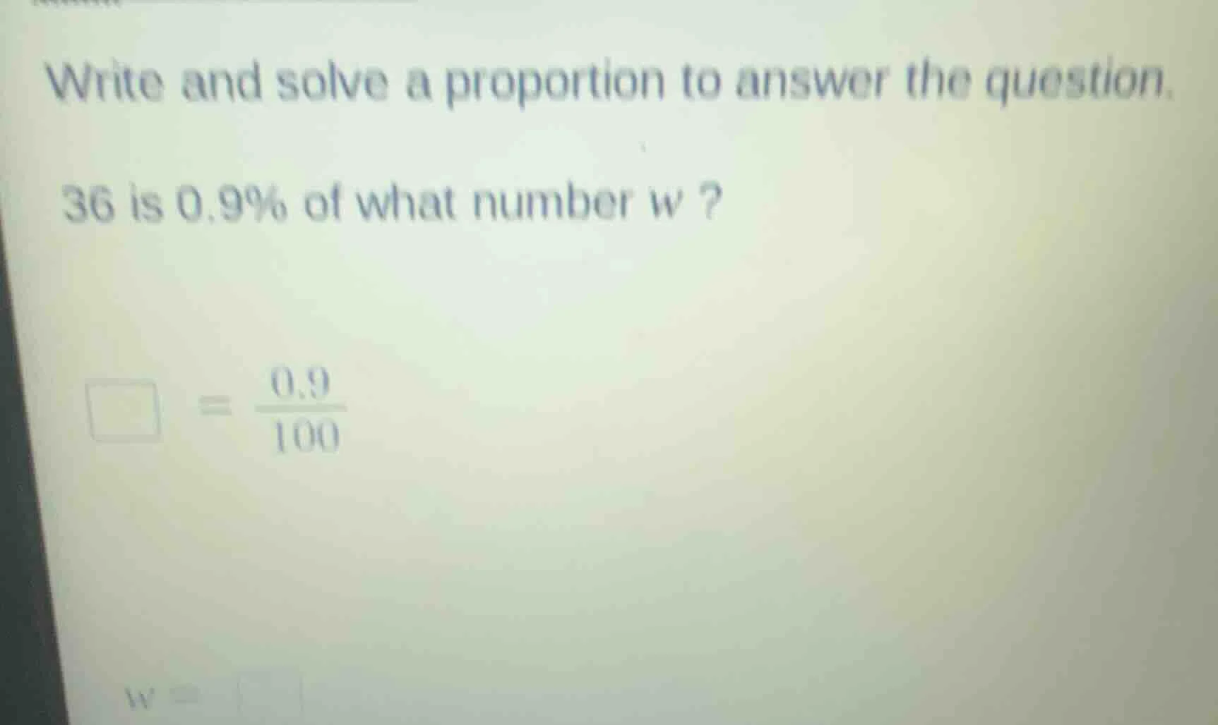 write and solve a proportion to answer the question. 36 is 0.9% of what…