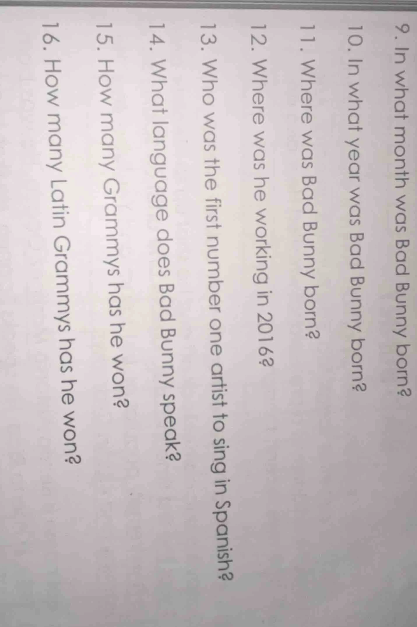 9. in what month was bad bunny born? 10. in what year was bad bunny bor…