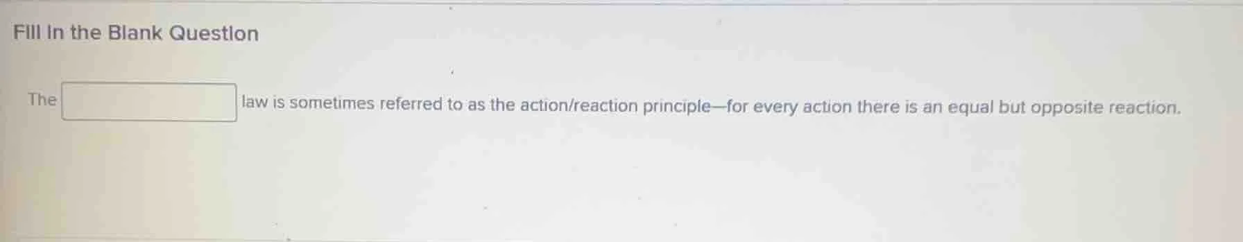 fill in the blank question the ______ law is sometimes referred to as t…