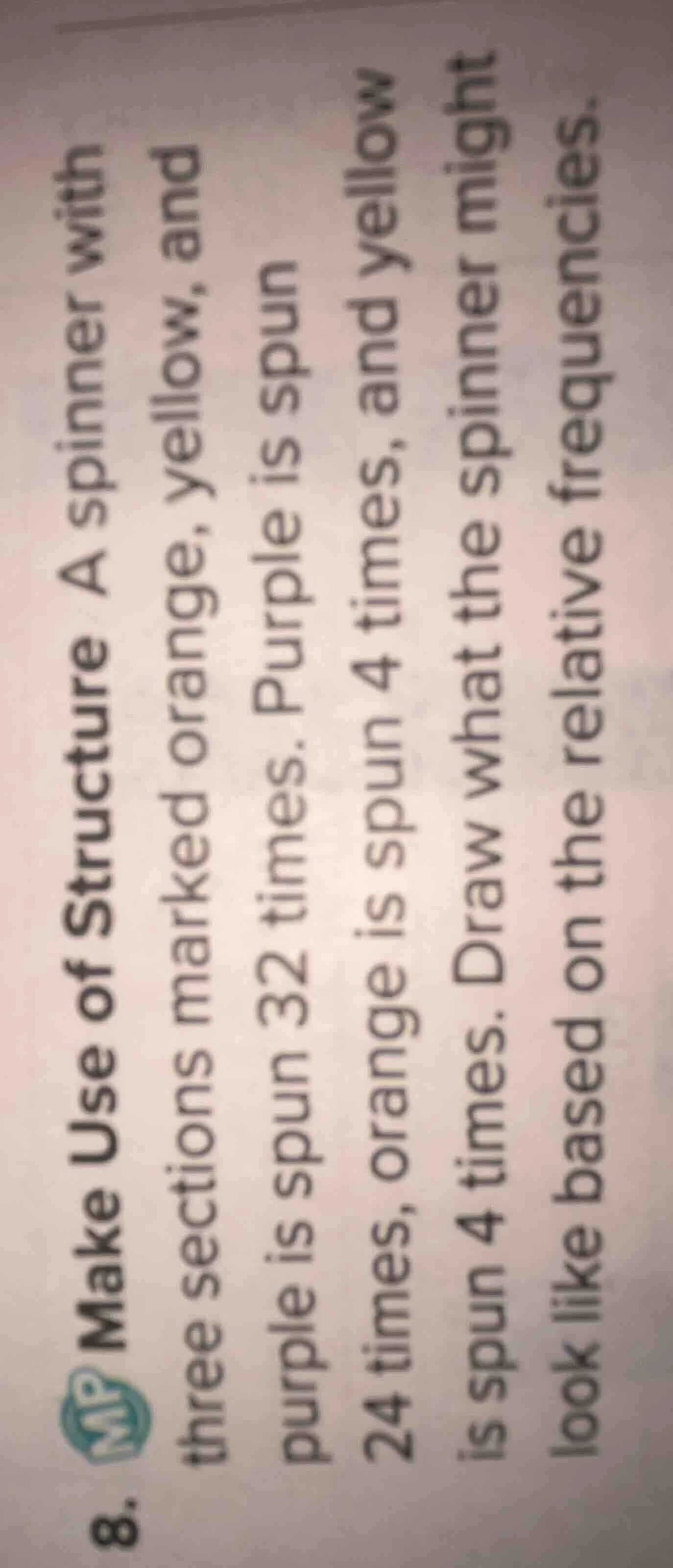 8. mp make use of structure a spinner with three sections marked orange…
