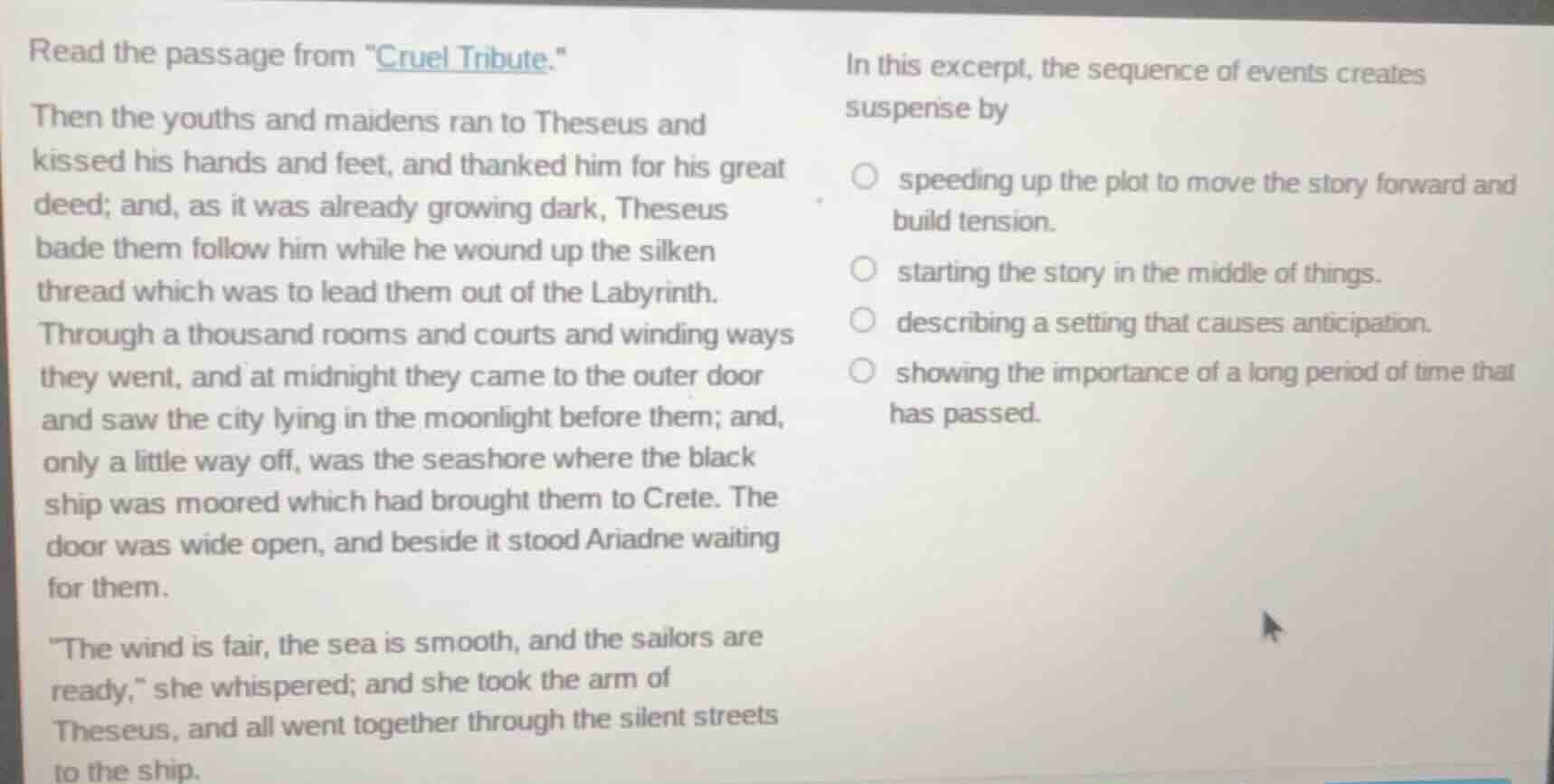 read the passage from \cruel tribute.\ then the youths and maidens ran …