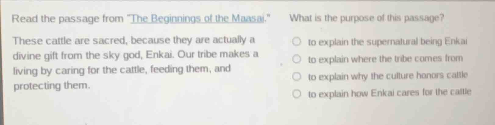 read the passage from \the beginnings of the maasai.\ these cattle are …